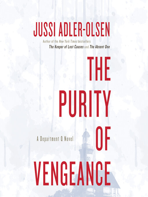 Title details for The Purity of Vengeance by Jussi Adler-Olsen - Wait list